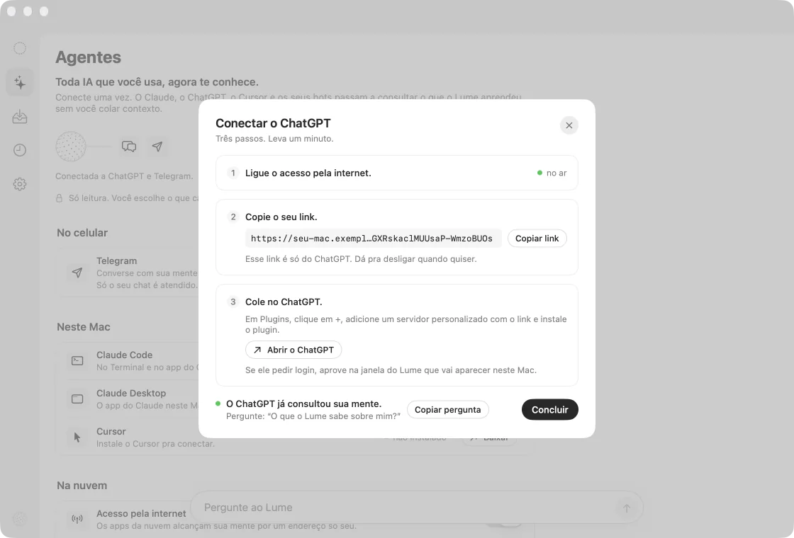 A folha Conectar o ChatGPT, com três passos: ligar o acesso pela internet, copiar o seu link, colar no ChatGPT. Embaixo, ponto verde: O ChatGPT já consultou sua mente.